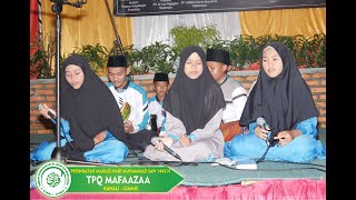 6.Al Qolbu Mutayam|| TPQ MAFAZA KAWALI || Peringatan Maulid Nabi Muhammad SAW 1443 H