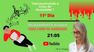 Live 11- Meditação Guiada para Crise de Ansiedade