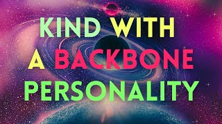 KIND WITH BACKBONE PERSONALITY -  ASSERTIVE AFFIRMATIONS #affirmations #sleepaffirmations #loa