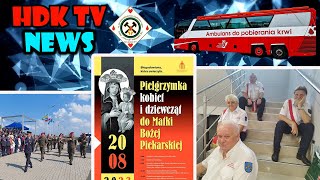 HDK NEWS - 15 lecie HDK Nadzieja w Harcie, Święto Wojska Polskiego, Pielgrzymka Kobiet i Dziewcząt