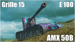 E 100, AMX 50B & Grille 15 ● WoT Blitz