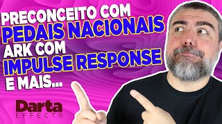 DARTA RESPONDE #03 [ARK COM IR, MONTAGEM PONTO A PONTO, PRECONCEITO COM PEDAIS NACIONAIS E MAIS]