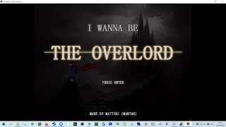 i wanna be the overlord Прохождение часть 5!