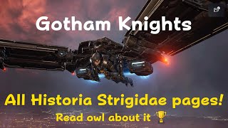 All Historia Strigidae pages - Read owl about it - Gotham Knights Trophy guide