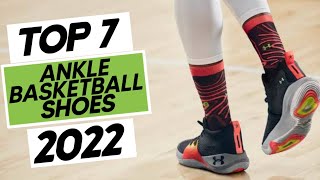 Top 7 Best Basketball Shoes for Ankle Support In 2023