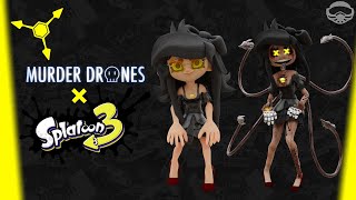 What if Cyn was in Splatoon? | Splatoon X Murder Drones Concept