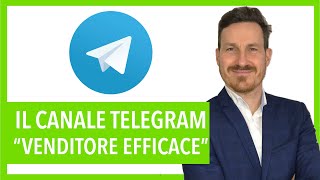 Il Canale Telegram di Venditore Efficace