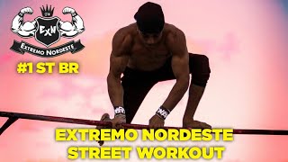 STREET WORKOUT POWER! EXTREMO NORDESTE TEAM 🇧🇷🔥