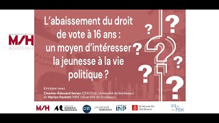 L’abaissement du droit de vote à 16 ans: un moyen d'intéresser la jeunesse à la vie politique?