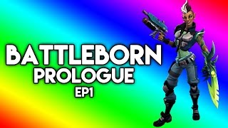 BATTLEBORN - PROLOGUE - EP1