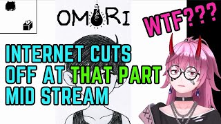 INTERNET DISCONNECTS MID-STREAM With the WORST TIMING | Vtuber neo the oni Plays OMORI (SPOILERS!!!)