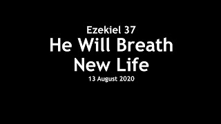 Ezekiel 37 Part 1