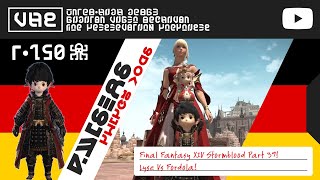 Final Fantasy XIV Stormblood Part 39 Lyse Vs Fordola!