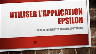 [Tuto Numérique] Comment utiliser le site EPSILON?