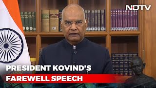 Watch: President Ram Nath Kovind's Farewell Speech To Nation