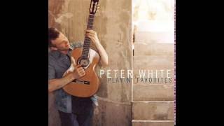 Peter White - The Look of Love