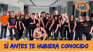 SI ANTES TE HUBIERA CONOCIDO Karol G COREOGRAFIA + BALLO DI SPALLE || BAILA CON LUIS 2024