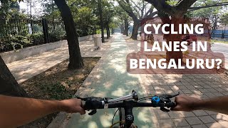 CYCLING LANES on Raj Bhavan Road - Bengaluru