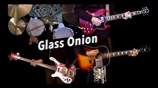 Glass Onion - Instrumental Cover - Guitar, Bass, Drums, Cello and Keyboards