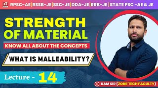 L14: Strength Of Material SOM - What is Malleability for RPSC-AE, SSC-JE, RSSB-JE, RRB | By Ram Sir