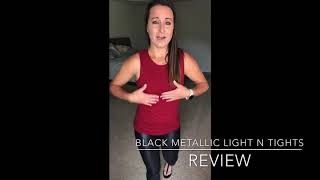 Zyia Active Review Black metallic light N Tight Leggings - true to size