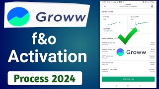 Groww F&O activation 2024 | groww app me f&o kaise activate karen