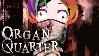 Naddition is deathly afraid of scary VR Horror Games (Organ Quarter)