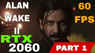 ALAN WAKE 2 Gameplay Walkthrough Part 1 [PC ULTRA] - No Commentary (FULL GAME)