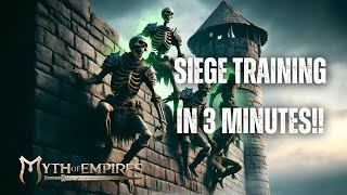 [GUIDE] Siege Training in 3 Minutes!! - Myth of Empires