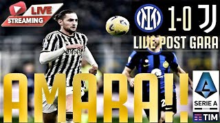 Inter - JUVENTUS 1-0 | TROPPA INTER PER LA JUVE, NOTTE AMARA A SAN SIRO!!! [LIVE POST GARA]