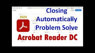 Acrobat Reader DC 2024 Opening Problem Fix