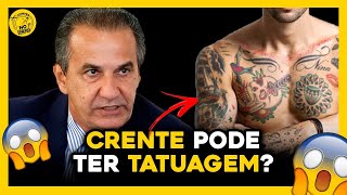 É PROBIDO CRISTÃO TER TATUAGEM ? ( OTTO MALAFAI )