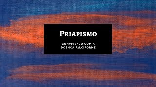 Doença Falciforme - Crise de Priapismo