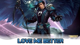 Love me Better - A Smite Montage