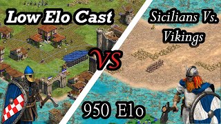 Sicilians vs. Vikings- Low Elo Cast (950 Elo)