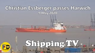 Tanker Christian Essberger passes Harwich; 9 May 2020