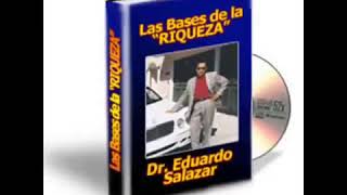 Eduardo Salazar - Las bases de la riqueza