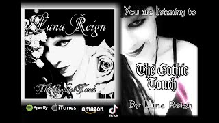 Luna Reign  -  The Gothic Touch -  (Gothic Hard Rock)