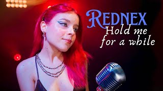 Rednex - Hold Me for a While (by Andreea Munteanu)