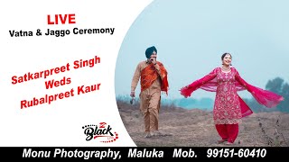 Live Vatna & Jaggo Ceremony  ||  Satkarpreet Singh Weds Rubalpreet Kaur  ||  15-01-2023  Part  2