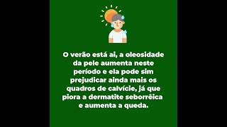 A oleosidade causada pelo calor pode aumentar minha calvície?