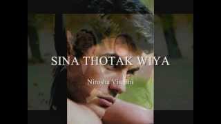 SINA THOTAK WIYA..Nirosha Virajini..