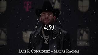 Luis R Conriquez - Malas Rachas