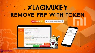 XiaomiKEY Remove Xiaomi FRP With Token Instantly | @sanunlocker