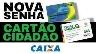 Como fazer nova senha do Cartão do Cidadão SOCIAL