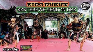 SENTEREWE GENDON DKK ( SIDO RUKUN ) live ringin 7 Kedungwaru Tulungagung terbaru 2023