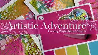 Artistic Adventure: Creating Playful Mini Abstracts Using Color Palette Inspiration