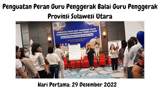 Penguatan Guru Penggerak Balai Guru Penggerak Provinsi Sulawesi Utara