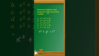 Persamaan lingkaran berpusat (0,0) #shortsvideo #matematika #persamaanlingkaran #matematikakelas11