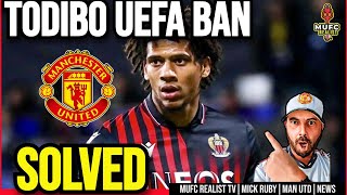 THE LOOPHOLE THAT CAN HELP MAN UNITED TO SIGN TODIBO -  HOW TO AVOID THE TRANSFER UEFA BAN?